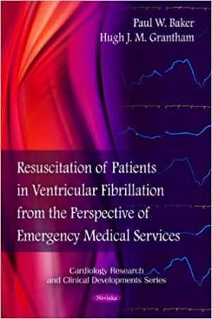 Resuscitation of Patients in Ventricular Fibrillation from the Perspective of Emergency Medical Services