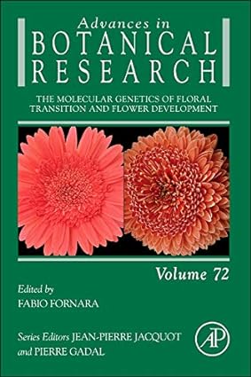 The Molecular Genetics of Floral Transition and Flower Development