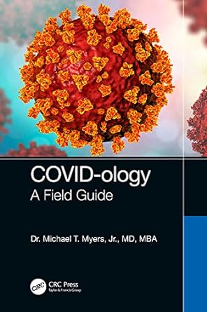 COVID ology A Field Guide