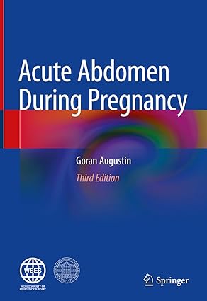 Acute Abdomen During Pregnancy 3rd Edition