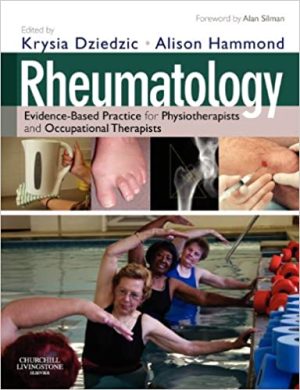 Rheumatology Evidence Based Practice for Physiotherapists and Occupational Therapists