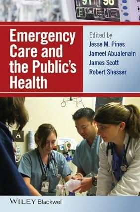 Emergency Care and the Publics Health