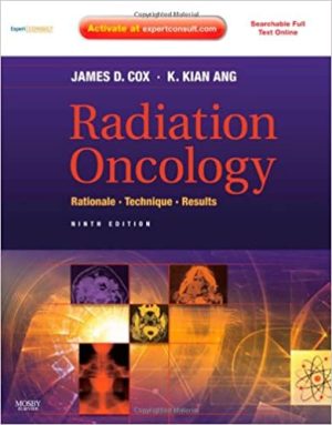 Radiation Oncology Rationale Technique Results 9th Edition