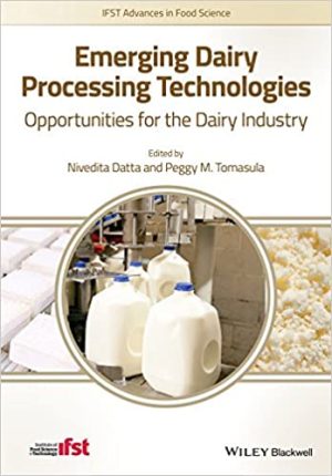 Emerging Dairy Processing Technologies Opportunities for the Dairy Industry