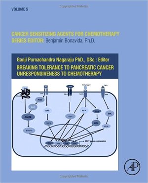 Breaking Tolerance to Pancreatic Cancer Unresponsiveness to Chemotherapy Volume 5