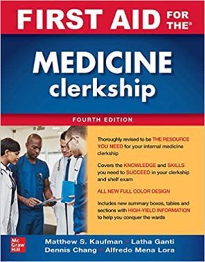 First Aid for the Medicine Clerkship 4th Ed