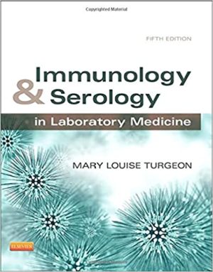 Immunology and Serology in Laboratory Medicine 5th Ed