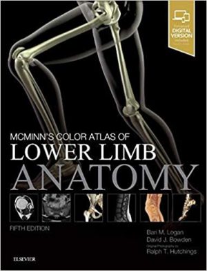 McMinns Color Atlas of Lower Limb Anatomy 5th Ed