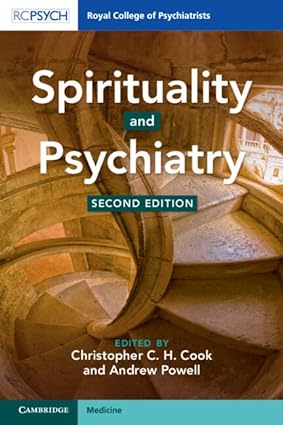 Spirituality and Psychiatry 2nd Edition