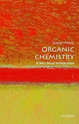 Organic Chemistry A Very Short Introduction