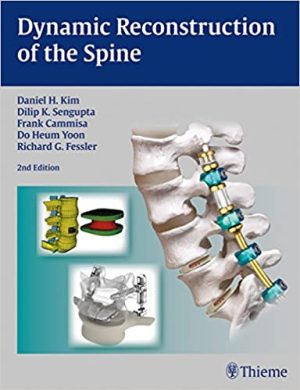 Dynamic Reconstruction of the Spine 2nd Edition