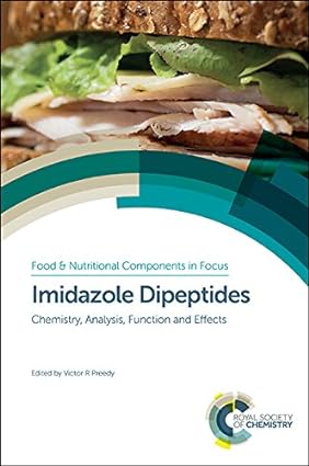 Imidazole Dipeptides Chemistry Analysis Function and Effects