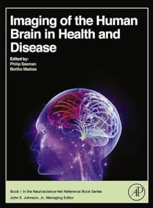 Imaging of the Human Brain in Health and Disease