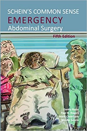 Scheins Common Sense Emergency Abdominal Surgery 5th Edition