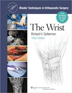 Master Techniques in Orthopaedic Surgery The Wrist 3rd Edition