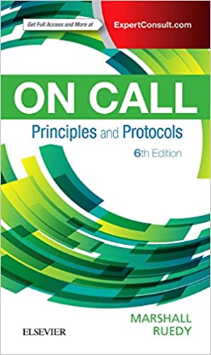 On Call Principles and Protocols 6th Ed