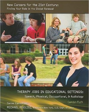 Therapy Jobs in Educational Settings Speech Physical Occupational & Audiology