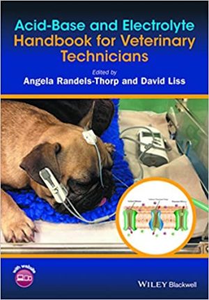 Acid Base and Electrolyte Handbook for Veterinary Technicians