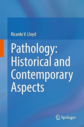 Pathology Historical and Contemporary Aspects