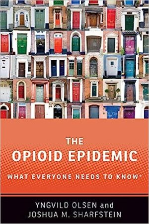The Opioid Epidemic What Everyone Needs to Know R What Everyone Needs To Know R