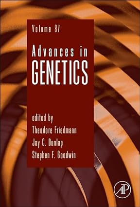 Advances in Genetics Volume 87