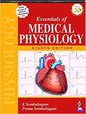 Essentials of Medical Physiology 8th Edition