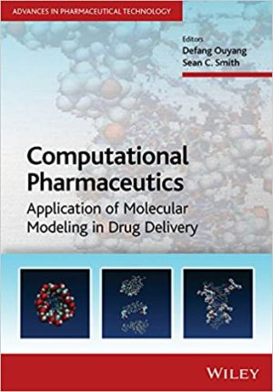 Computational Pharmaceutics Application of Molecular Modeling in Drug Delivery