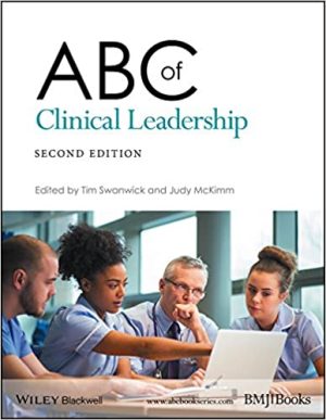 ABC of Clinical Leadership 2nd Edition