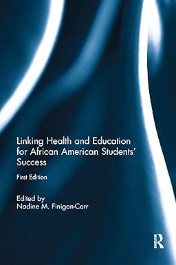 Linking Health and Education for African American Students Success