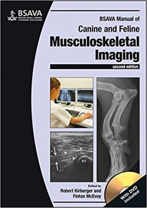 BSAVA Manual of Canine and Feline Musculoskeletal Imaging 2nd Ed