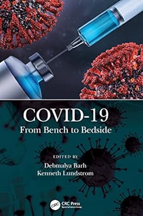 COVID 19 From Bench to Bedside