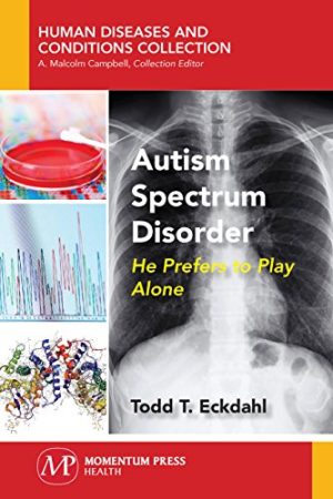 Autism Spectrum Disorder  he prefers to play alone
