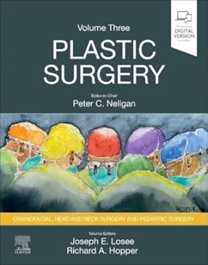 Plastic Surgery Volume 3 Craniofacial Head and Neck Surgery and Pediatric 5th Edition