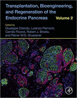 Transplantation Bioengineering and Regeneration of the Endocrine Pancreas Volume 2