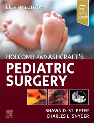 Holcomb and Ashcrafts Pediatric Surgery 8th Edition