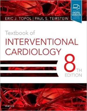 Textbook of Interventional Cardiology 8th Ed