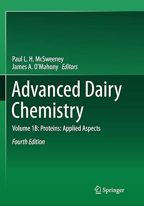 Advanced Dairy Chemistry Volume 1B Proteins Applied Aspects 4th Edition