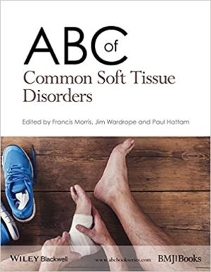 ABC Of Common Soft Tissue Disorders