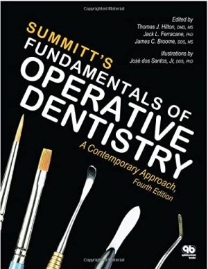 Summitt's Fundamentals of Operative Dentistry: A Contemporary Approach 4th Edition