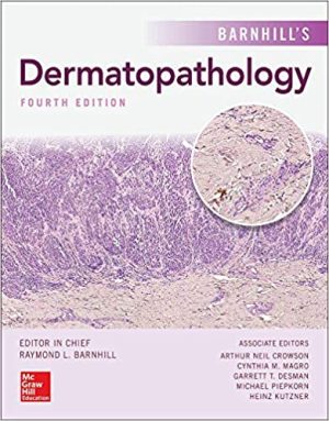 Barnhills Dermatopathology 4th Edition