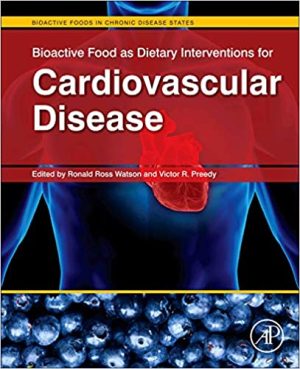 Bioactive Food as Dietary Interventions for Cardiovascular Disease