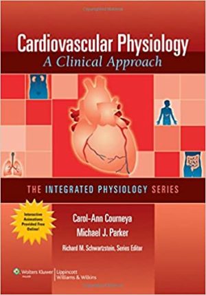 Cardiovascular Physiology A Clinical Approach