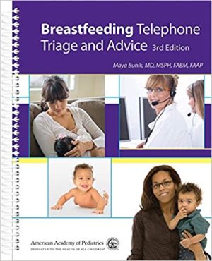 Breastfeeding Telephone Triage and Advice
