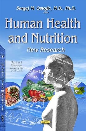 Human Health & Nutrition New Research