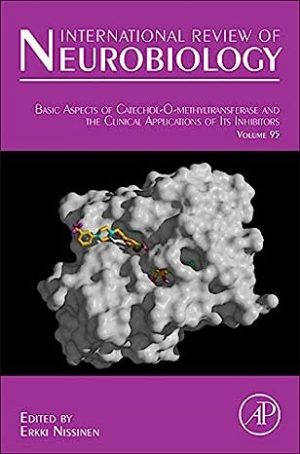 Basic Aspects of CatecholOMethyltransferase and the Clinical Applications of its Inhibitors