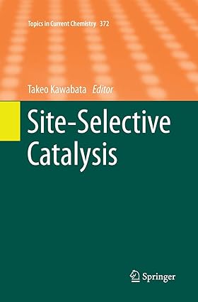 Site Selective Catalysis