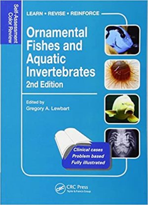 Ornamental Fishes and Aquatic Invertebrates Self Assessment Color Review 2nd Ed