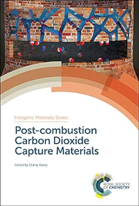 Post combustion Carbon Dioxide Capture Materials