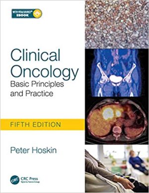 Clinical Oncology Basic Principles and Practice 5th Edition