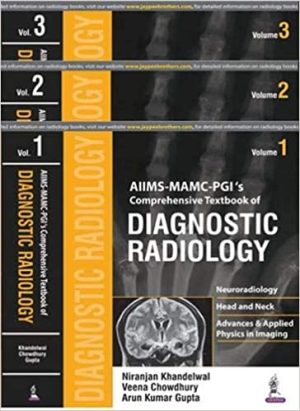 Aiims Mamc Pgis Comprehensive Textbook of Diagnostic Radiology